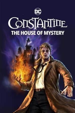 “DC Showcase – Constantine: The House of Mystery” Coming May 3, 2.